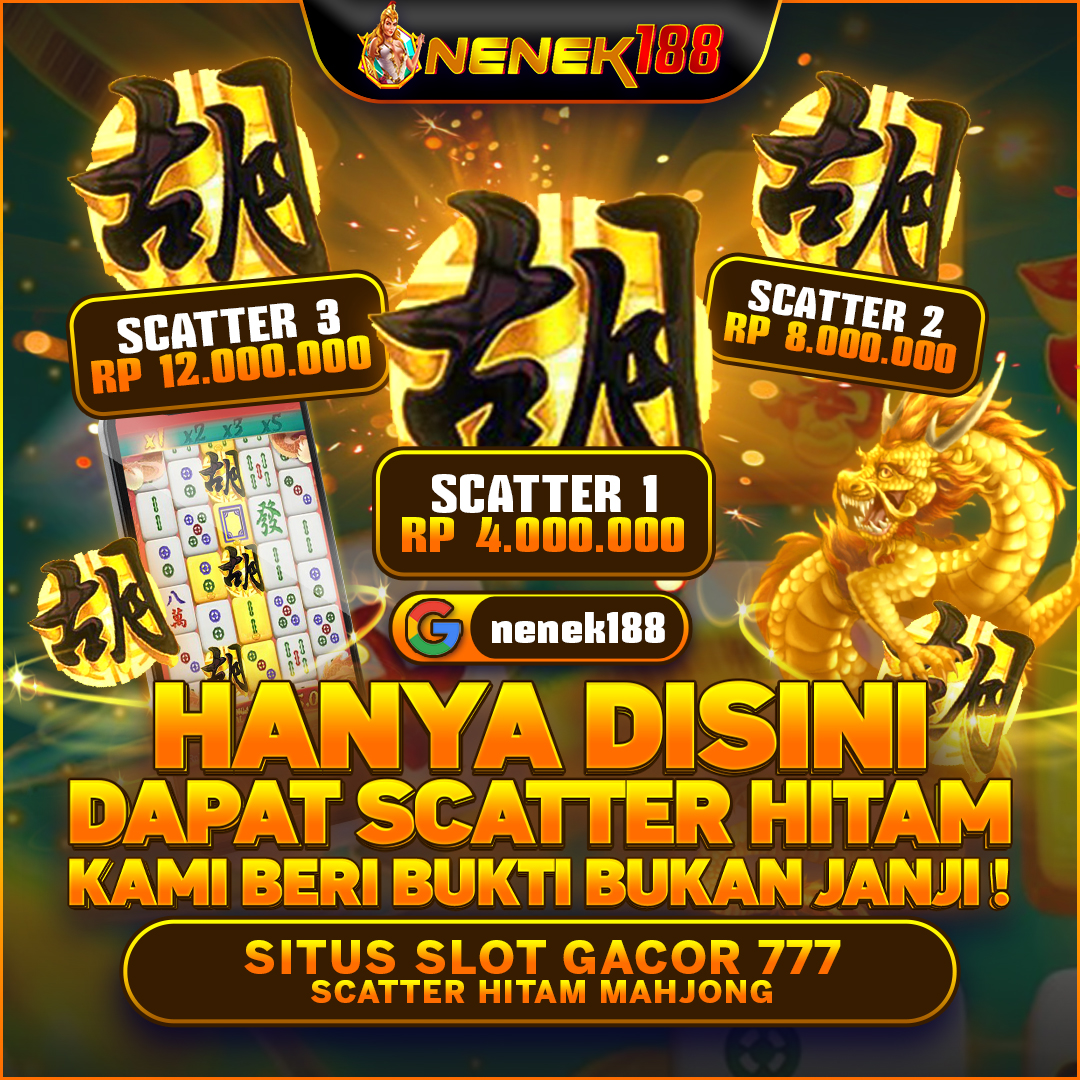 Nenek188 - Situs Slot Gacor 777 Nenek 188 Scatter Hitam Mudah Meledak